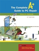 The Complete A+ Guide to PC Repair артикул 11802b.