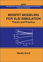 Mosfet Modeling for VlSI Simulation: Theory And Practice артикул 11812b.