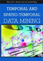 Temporal and Spatio-Temporal Data Mining артикул 11820b.